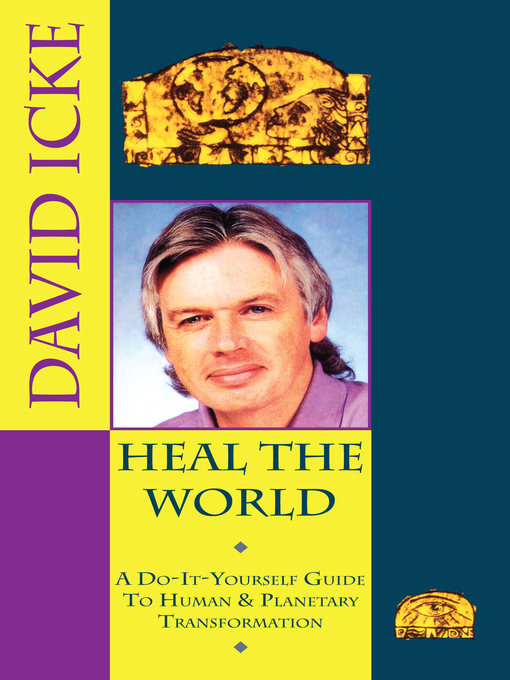 Title details for Heal the World by David Icke - Available